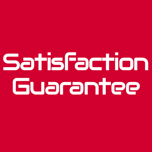 Satisfaction Guaranteed